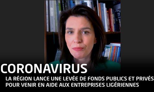 CORONAVIRUS - la Région lance la collecte d'un fonds de solidarité pour les entreprises ligériennes